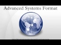 Advanced Systems Format