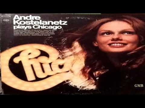 Andre Kostelanetz ‎– Plays Chicago   (1971) GMB