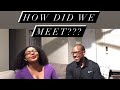 How We Met!!!????/Age Gap Couple Story time ♥️