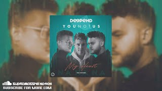 Deepend & YOUNOTUS ft. FAULHABER - My Heart (Na Na Na) (PREVIEW)