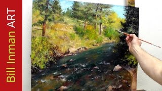 Paint a River and Trees - Fast Motion - Oil Painting by Bill Inman