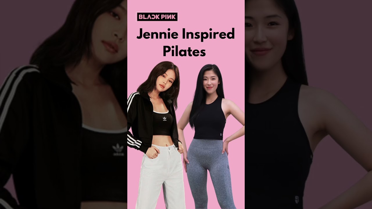 BLACKPINK Jennie Inspired Pilates l 