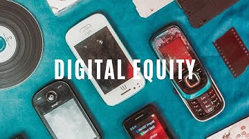 Digital Equity