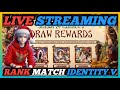 Live Rank Match Identity V #13
