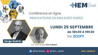 [Replay-Conférence] Innovations en maladies rares