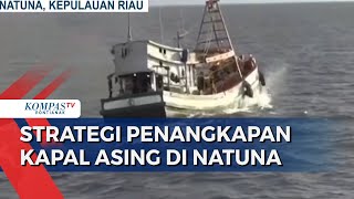 EKSKLUSIF! Detik Detik Penangkapan Kapal Ikan Asing di Perairan Natuna