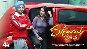 SHARAB SASTI (Official Video) | Akaal | Jassi X | Latest Punjabi Songs 2024