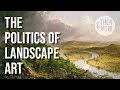 The Politics of Landscape Art