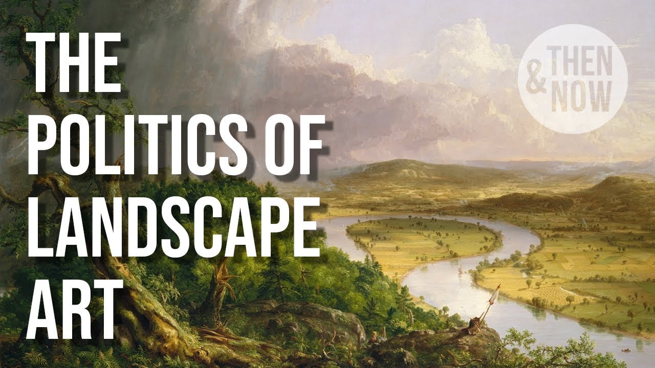 The Politics of Landscape Art