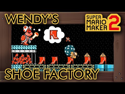 Super Mario Maker 2 - Wendy's Illegal Shoe Factory