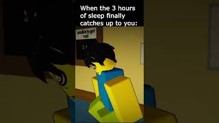Lack of Sleep  #roblox  #animation #shorts