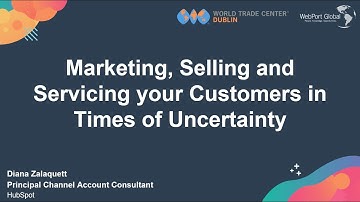 Marketing, Selling and Servicing Your Customers in Times of Uncertainty!