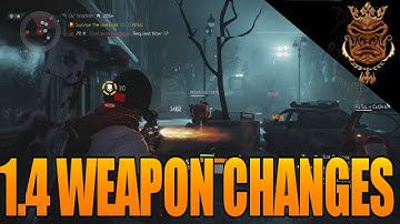 The Division "BEST BUILD" Manhunt All Weapon Nerfs and Buffs Explained! (From 1.4 Update Patch Notes