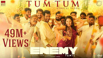 Tum Tum - Lyric Video | Enemy (Tamil) | Vishal,Arya | Anand Shankar | Vinod Kumar | Thaman S