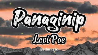 Lovi Poe - Panaginip (Lyrics)