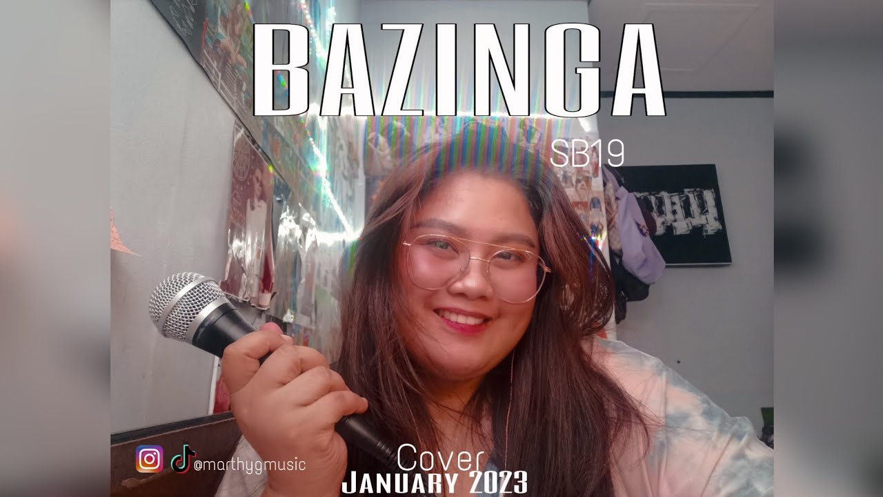 Bazinga - SB19 (Cover by MarthyG) Female version