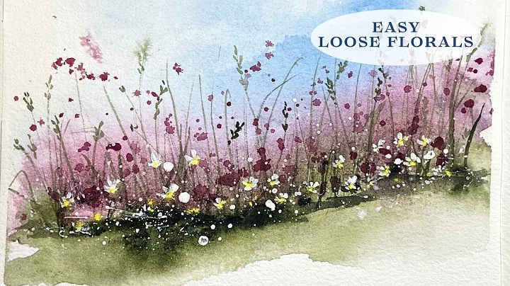 Easy Loose Floral Watercolor