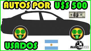 Busco un auto por u$s 500 ¿Existe algún usado en ARGENTINA?