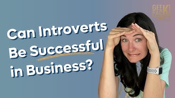 Can Introverts Be Successful in Business