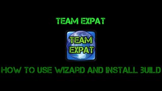 Kodi - How-to use Team eXpat Wizard and Install a Build - XBMC screenshot 2