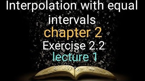 Numerical analysis Ex 2.2 (lecture 1) Ba/ Bsc 5th sem