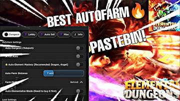 [NEW] Elemental Dungeons Script Pastebin For Mobile And Pc Best Autofarm Dungeon,Kill Aura,More|2023