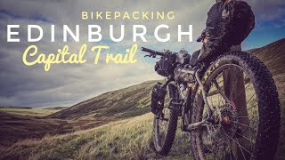 Bikepacking The Edinburgh Capital Trail