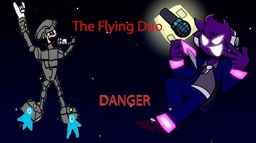 "The Flying Duo" sings Danger ! (Danger but it