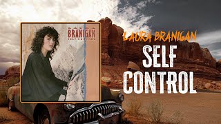 Laura Branigan - Self Control | Lyrics