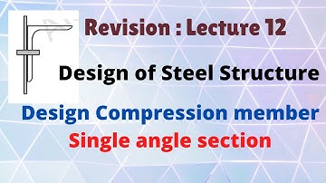 Design compression member Single angle section