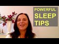 Powerful Sleep Tips