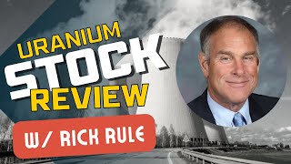 Rick Rule | Uranium Energy Corp | Kazatomprom | Global Atomic | Uranium Royalty | Power Metal Res