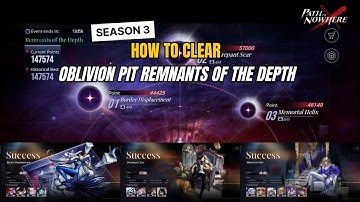 Path To Nowhere - Oblivion Pit Season 3 | Remnants Of The Depth | Guide