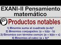 EXANI-II 2020 Productos notables Factorizacion (Pensamiento matematico)