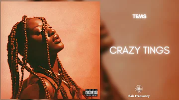 Tems - Crazy Tings (432Hz)