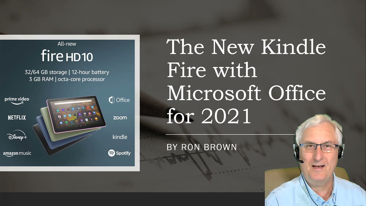 The new Kindle Fire Tablet with Microsoft Office for 2021 - YouTube