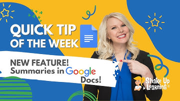 NEW FEATURE! Google Docs Summaries
