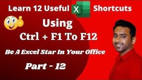 21- MS Excel Advance Shortcut Keys Using CTRL + F1 to Ctrl + F12 | Accelerate Your Speed | BeLookUp
