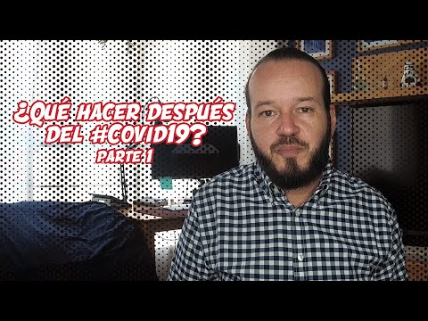 ¿Qué hacer después del #Covid19?
