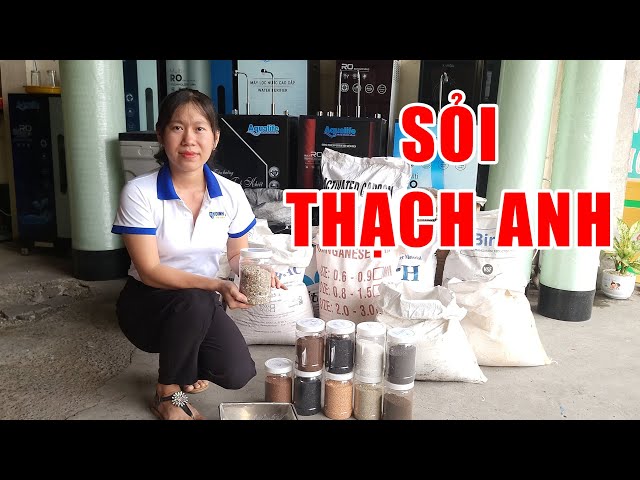 Sỏi thạch anh | Chức năng và công dụng của sỏi trong lọc nước