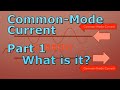 Common mode current what is it 013a