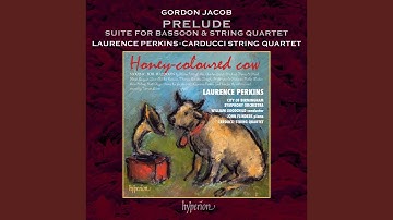 Jacob: Suite for Bassoon and String Quartet: I. Prelude