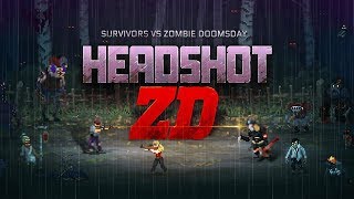 Headshot ZD : Survivors vs Zombie Doomsday Android Gameplay [1080P] screenshot 5