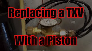 How to Replace a HVAC TXV with Piston