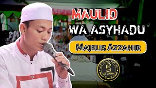 WA ASYHADU TAQIM AZ ZAHIR - MAULID AZZAHIR - MAJELIS AZZAHIR PEKALONGAN