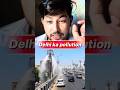 “Delhi me saans lena bhi mushkil ho gaya 😨”#amazing #factshorts