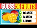 Guess the Fruit in 3 Seconds 🍇🍉🍓 | 56 Different Types of Fruit