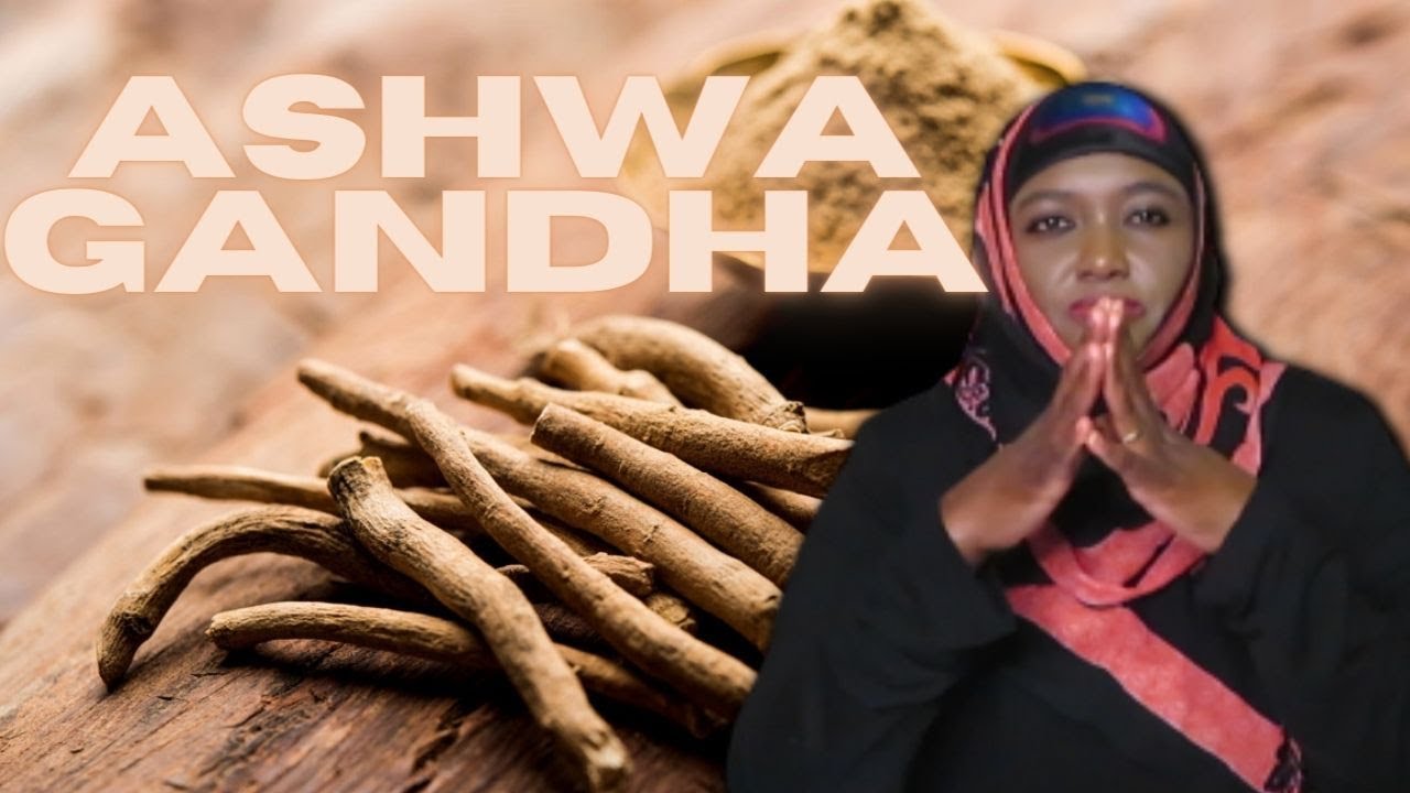 WAA MAXAY ASHWAGANDHA!?