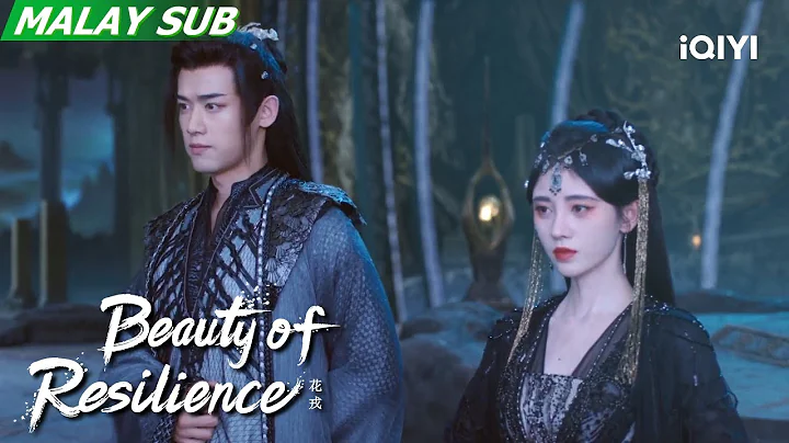 WeiZhi became the demon saint | Beauty of Resilience EP26 | iQIYI Malaysia