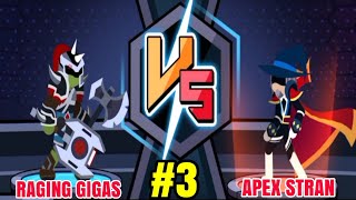best extreme | raging gigas vs apex stran STICKMAN HEROES FIGHT - SUPER STICK WARRIORS screenshot 5